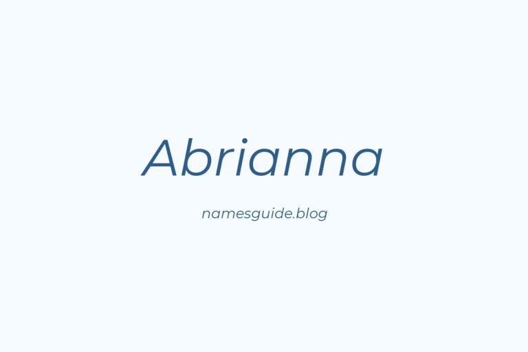 63+ Beautiful Middle Names for Abrianna
