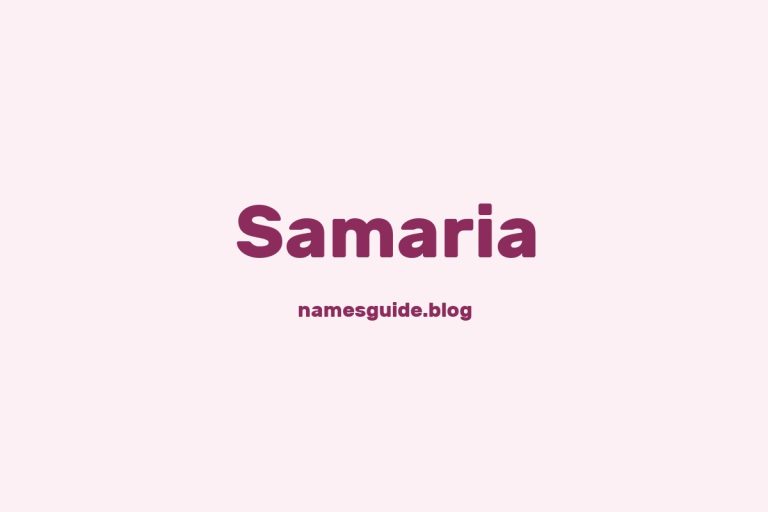 41+ Beautiful Middle Names for Samaria