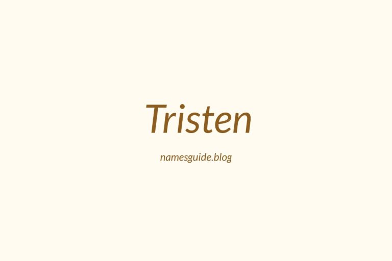 83+ Middle Names for Tristen: The Ultimate Guide