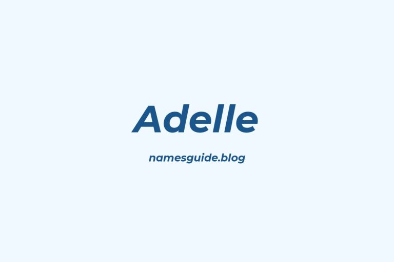 39+ Beautiful Middle Names for Adelle