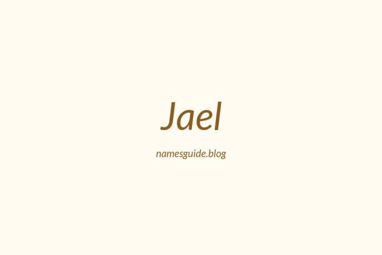 57+ Middle Names for Jael: The Perfect Complement