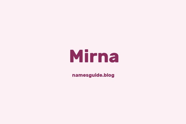 41+ Perfect Middle Names for Mirna