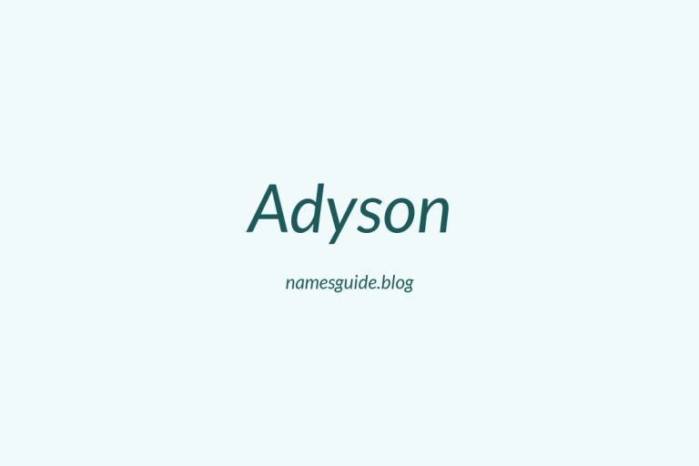 66+ Middle Names for Adyson: The Ultimate Guide