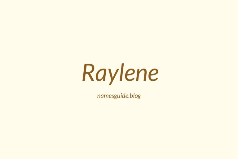 48+ Beautiful Middle Names for Raylene