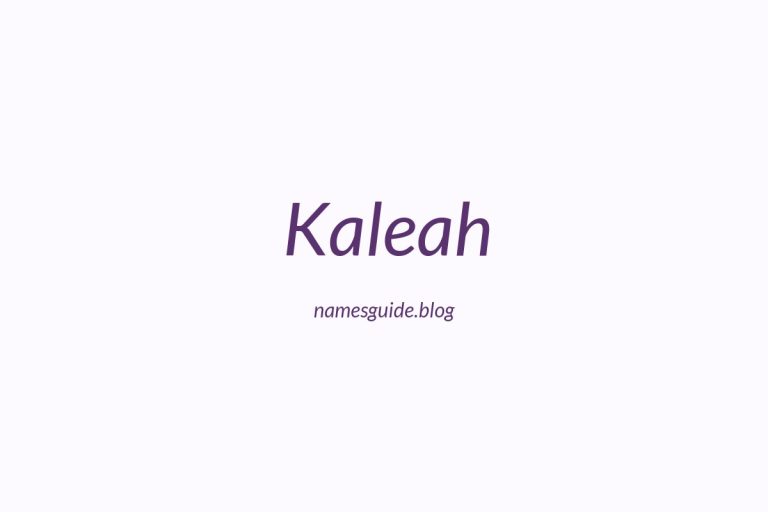 54+ Middle Names for Kaleah: The Ultimate Guide