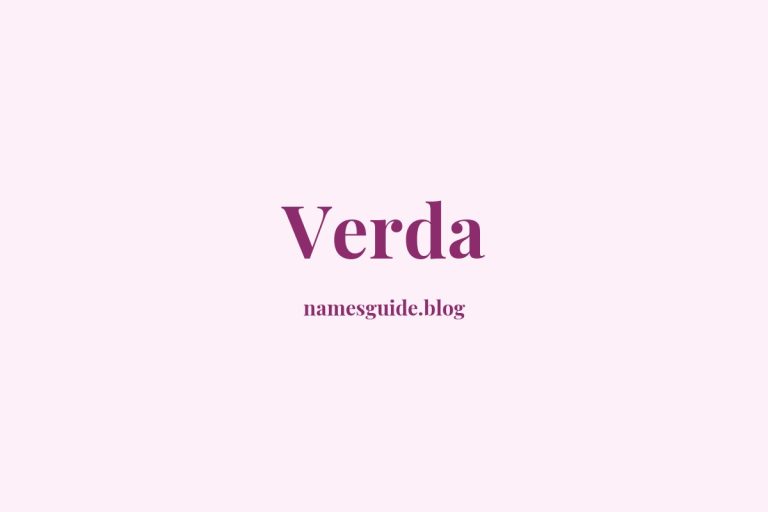 47+ Beautiful Middle Names for Verda