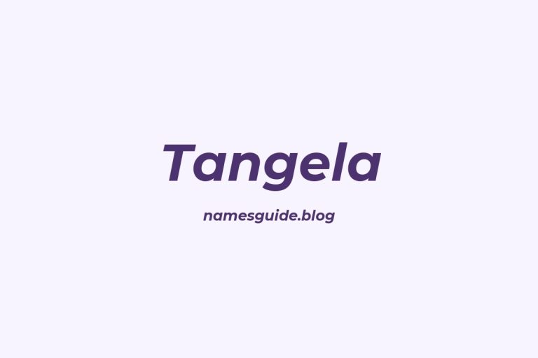 42+ Perfect Middle Names for Tangela