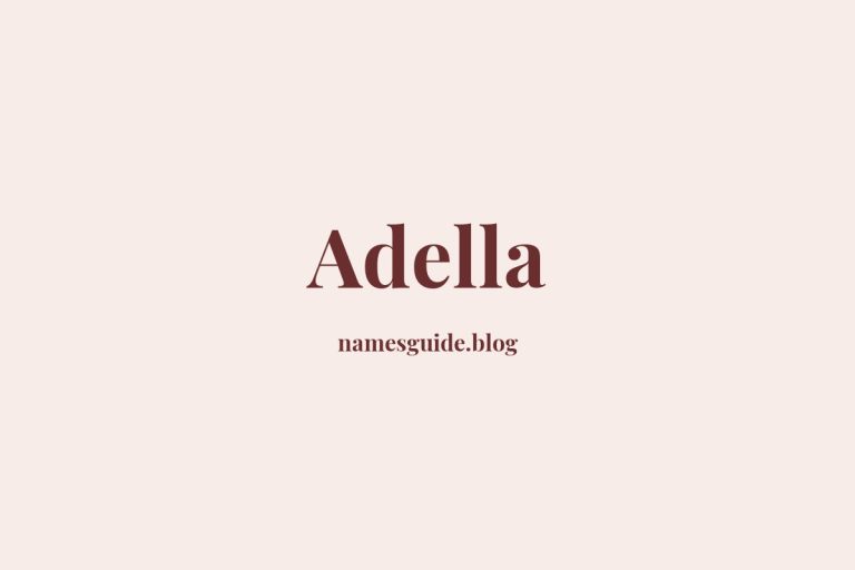 63+ Classic Middle Names for Adella