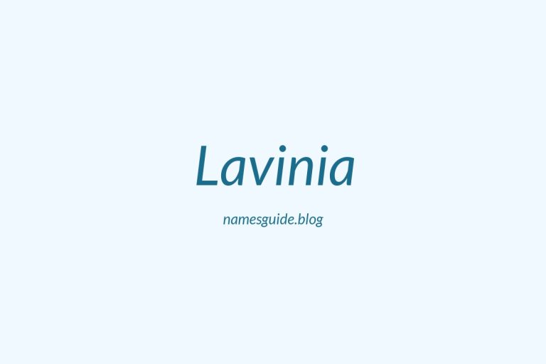 40+ Unique Middle Names for Lavinia