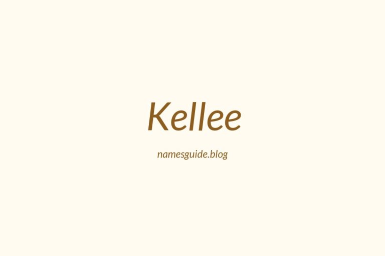 55+ Unique Middle Names for Kellee