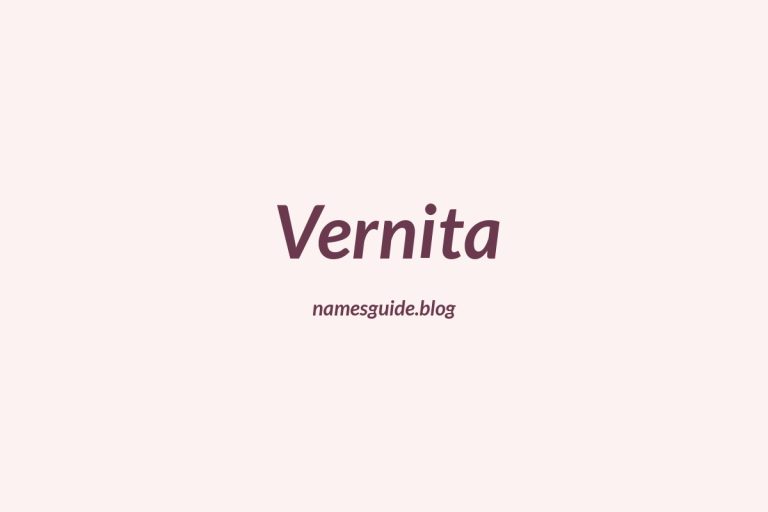 57+ Unique Middle Names for Vernita