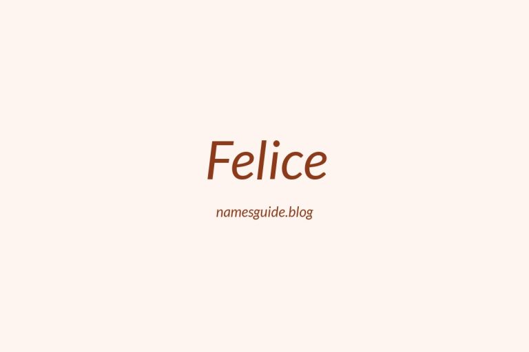 50+ Unique Middle Names for Felice