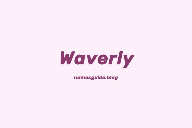50+ Unique Middle Names for Waverly
