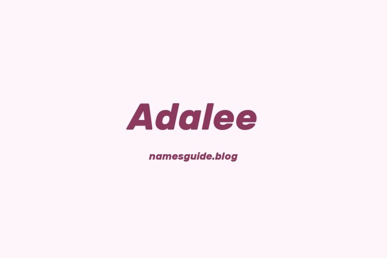 40+ Unique Middle Names for Adalee
