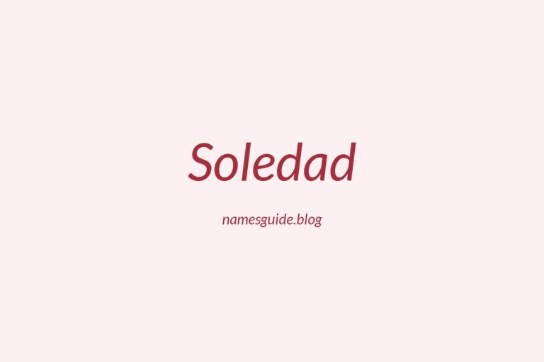 57+ Unique Middle Names for Soledad