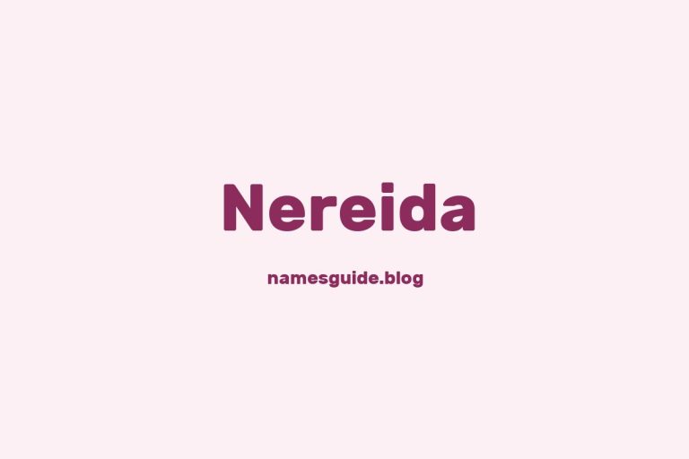 57+ Unique Middle Names for Nereida