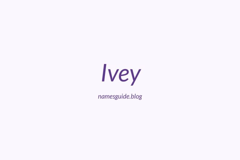 52+ Unique Middle Names for Ivey