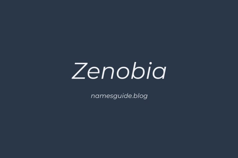 56+ Unique Middle Names for Zenobia
