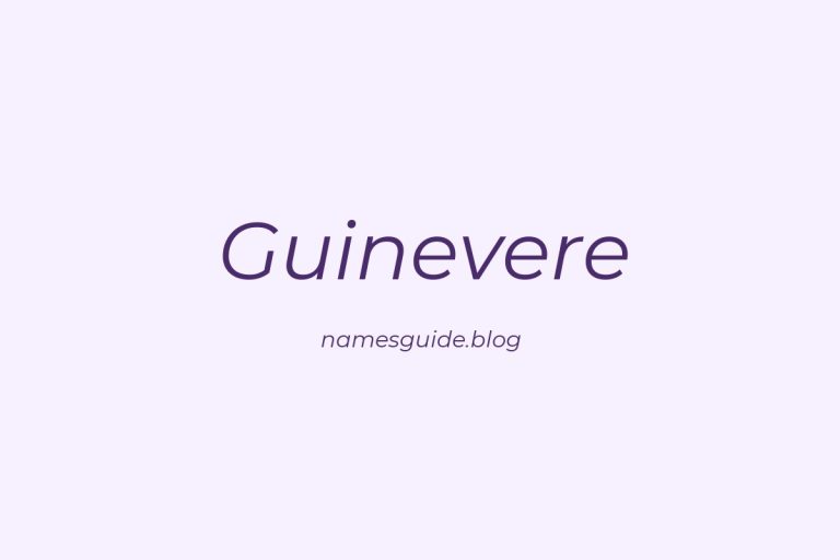 39+ Classic Middle Names for Guinevere