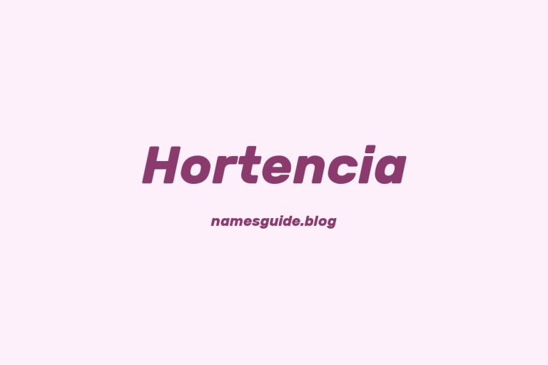 39+ Unique Middle Names for Hortencia