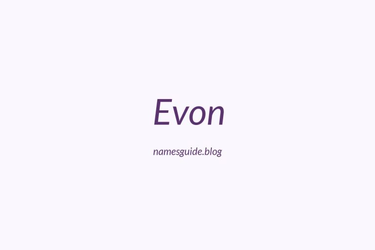 42+ Unique Middle Names for Evon