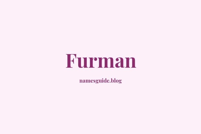 53+ Unique Middle Names for Furman