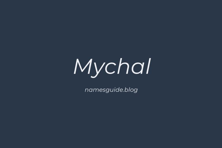 39+ Unique Middle Names for Mychal