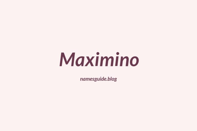 37+ Amazing Middle Names for Maximino