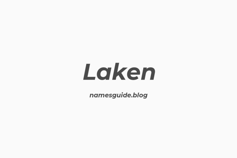 55+ Unique Middle Names for Laken