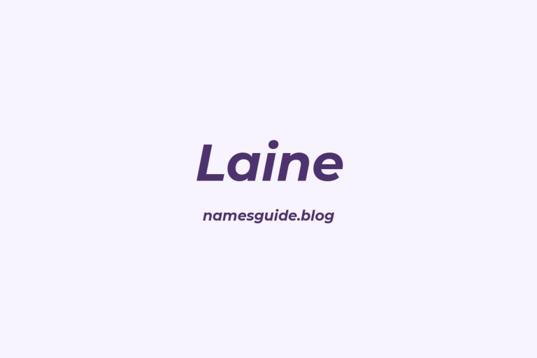 59+ Unique Middle Names for Laine
