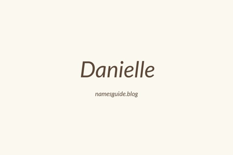 42+ Classic Middle Names for Danielle