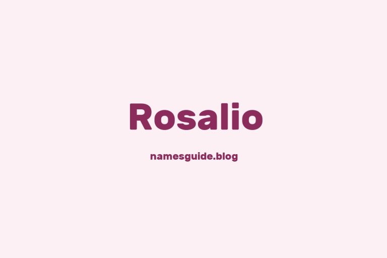50+ Unique Middle Names for Rosalio
