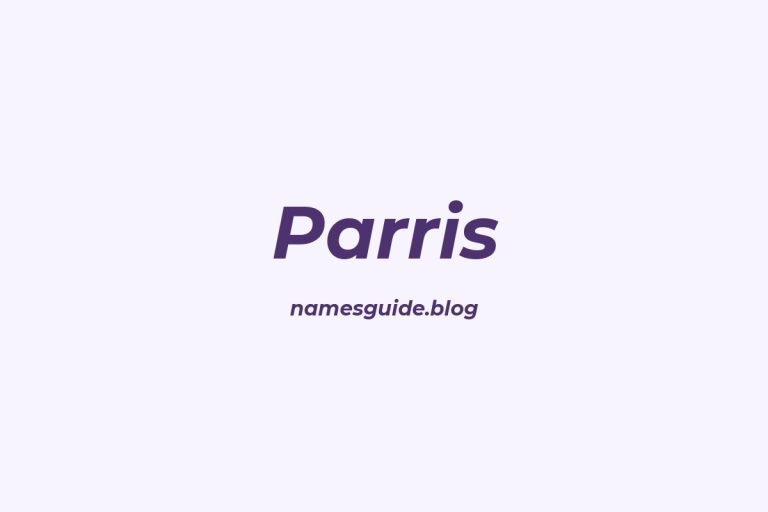 57+ Unique Middle Names for Parris