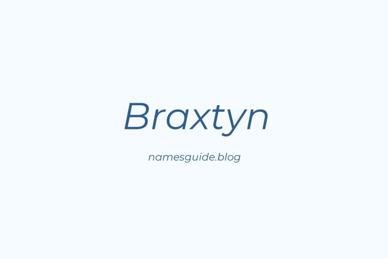 57+ Unique Middle Names for Braxtyn