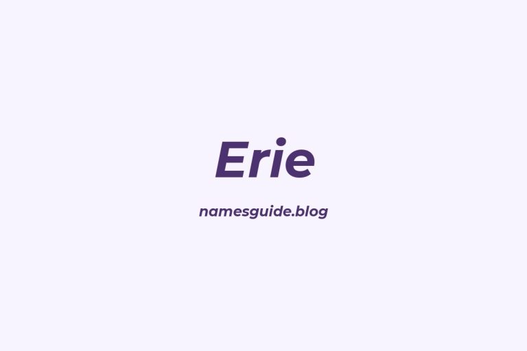 50+ Unique Middle Names for Erie