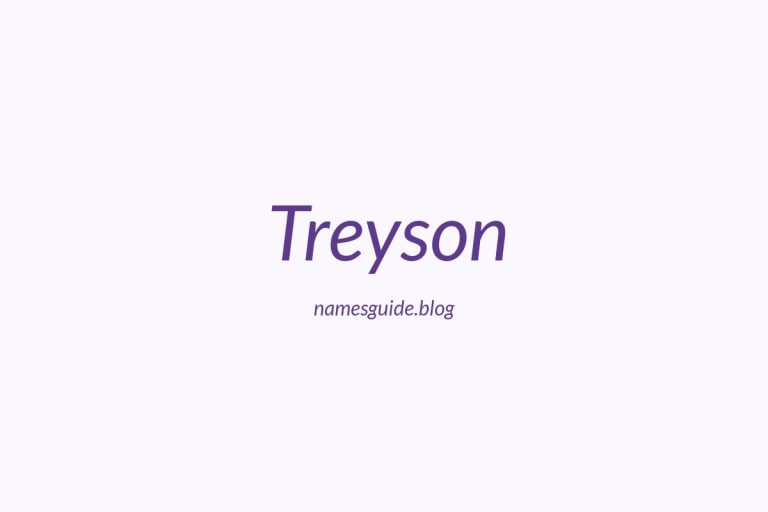 50+ Unique Middle Names for Treyson