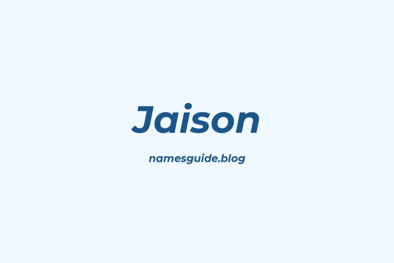 39+ Unique Middle Names for Jaison