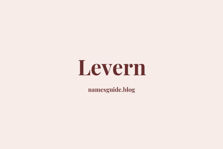 52+ Unique Middle Names for Levern