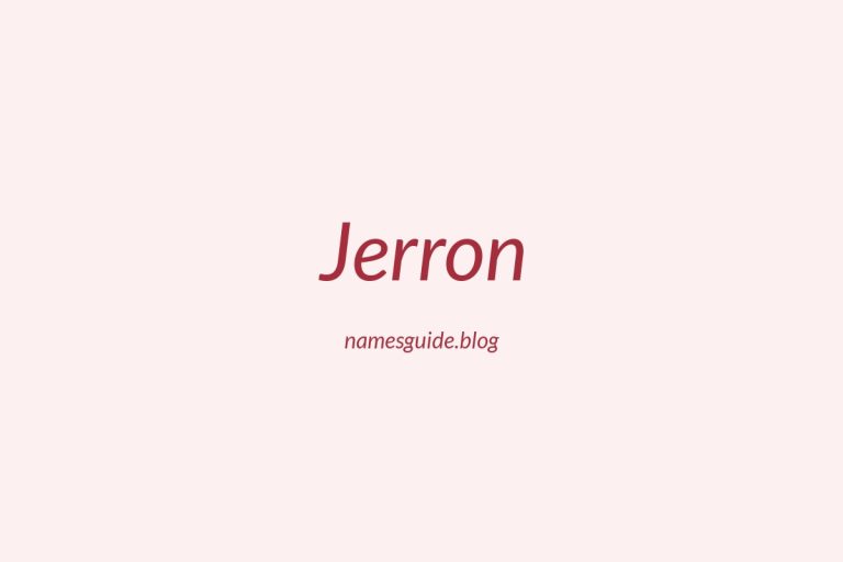 42+ Unique Middle Names for Jerron