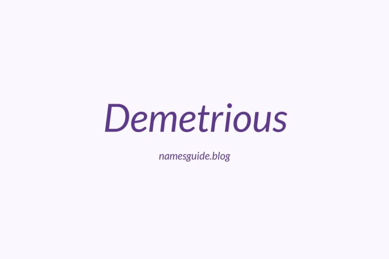 37+ Classic Middle Names for Demetrious