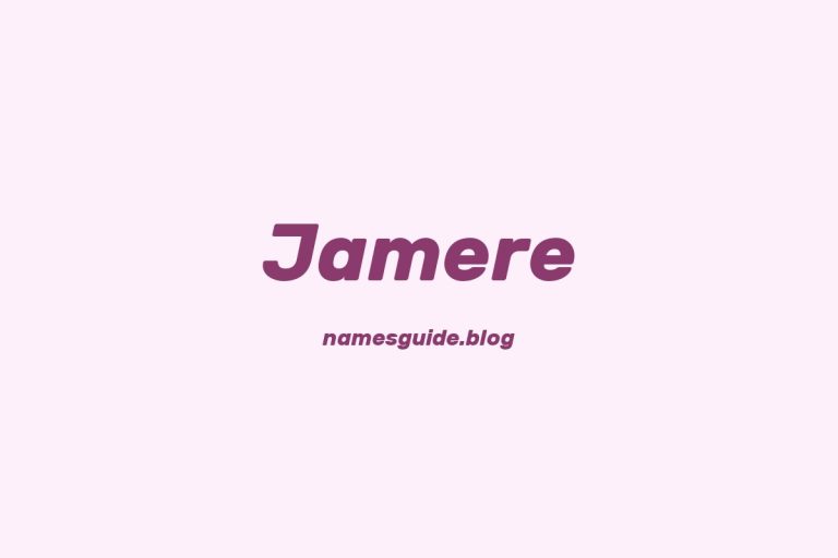 69+ Middle Names for Jamere: The Ultimate Guide