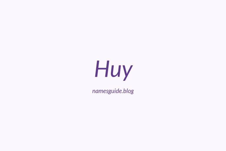 36+ Middle Names for Huy: The Perfect Complement