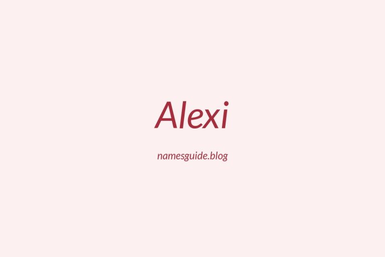 41+ Perfect Middle Names for Alexi