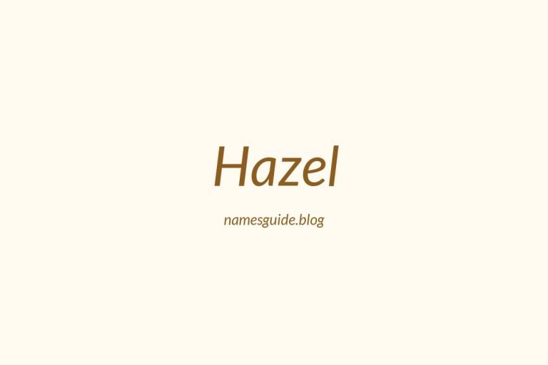 79+ Beautiful Middle Names for Hazel: Find the Perfect Match