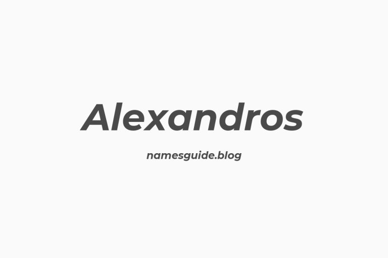 85+ Perfect Middle Names for Alexandros