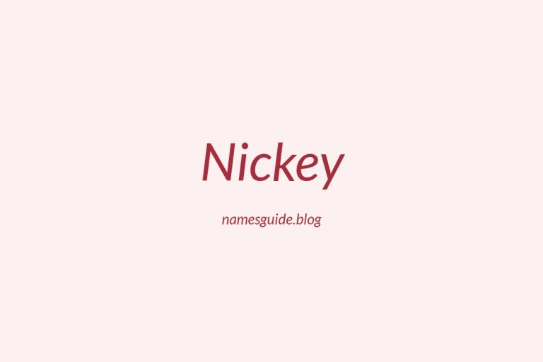 84+ Middle Names for Nickey: The Ultimate Guide