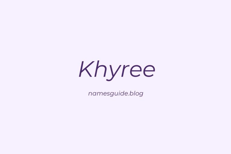 56+ Middle Names for Khyree: The Ultimate Guide