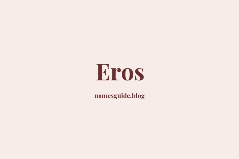 49+ Perfect Middle Names for Eros: A Comprehensive Guide