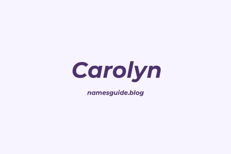 53+ Perfect Middle Names for Carolyn