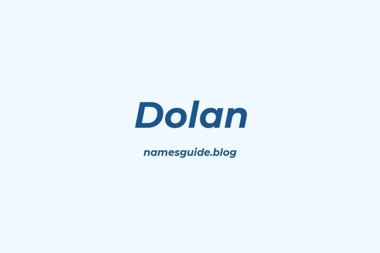 78+ Middle Names for Dolan: The Ultimate Guide